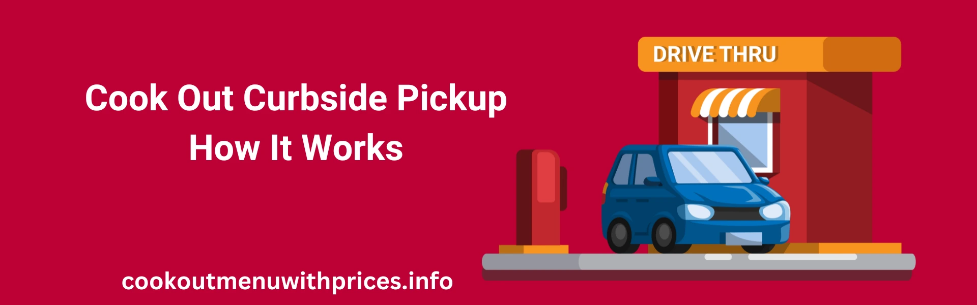 Cook Out Curbside Pickup: How It Works 1 Cook out curbside pickup